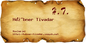 Hübner Tivadar névjegykártya