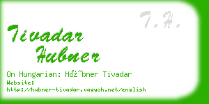 tivadar hubner business card